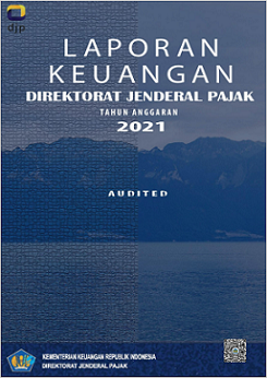 Laporan Keuangan Tahun 2021  Direktorat Jenderal Pajak